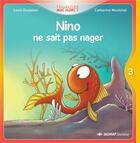 Couverture du livre « Nino ne sait pas nager ; 5 albums + fichier CP » de  aux éditions Sedrap