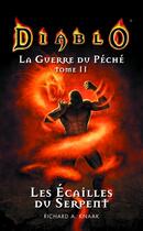 Couverture du livre « Diablo - la guerre du péché Tome 2 : les écailles du serpent » de Richard A. Knaak aux éditions Panini