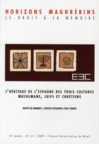 Couverture du livre « REVUE HORIZONS MAGHREBINS t.61 ; l'héritage de l'Espagne des trois cultures » de Habib Samrakandi aux éditions Pu Du Midi