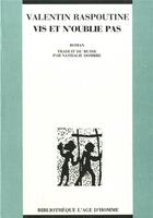 Couverture du livre « Vis et n'oublie pas » de Raspoutine/Dombre aux éditions L'age D'homme