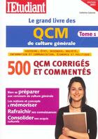 Couverture du livre « Le grand livre des qcm de culture generale t.1 2003 » de Catherina Catsaros aux éditions L'etudiant