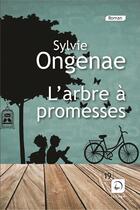 Couverture du livre « L'arbre à promesse » de Sylvie Ongenae aux éditions Editions De La Loupe