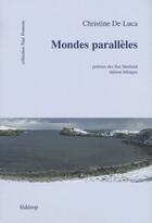 Couverture du livre « Mondes parallèles ; poèmes des îles Shetland » de Christine De Luca aux éditions Federop