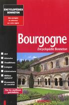 Couverture du livre « Encyclopedies Regionales ; Bourgogne » de  aux éditions Bonneton