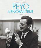 Couverture du livre « Peyo l'enchanteur » de Hugues Dayez aux éditions Niffle