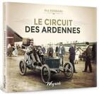 Couverture du livre « Le circuit des Ardennes » de Guy Pierrard aux éditions Weyrich