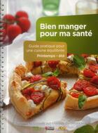 Couverture du livre « Bien manger pour ma sante (printemps - ete) » de  aux éditions Medecine Et Hygiene