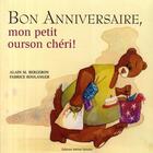 Couverture du livre « Bon anniversaire, mon petit ourson chéri ! » de Bergeron/Boulanger aux éditions Michel Quintin