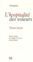 Couverture du livre « L'Hospitalite Des Voleurs » de Truxton et Orcutt aux éditions Hb Editions
