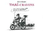 Couverture du livre « Thaï-crayons » de Bud E. Weyser aux éditions Soukha