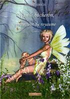 Couverture du livre « Yvan le bucheron protecteur du royaume » de Bernard Hirsch aux éditions Editions Des Coteaux
