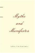 Couverture du livre « Myths and manifestos. /anglais » de Kunstverein Munchen aux éditions Walther Konig