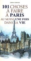 Couverture du livre « 101 choses à faire à Paris » de Sabina Ciminari aux éditions White Star