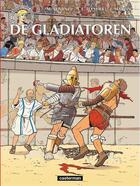 Couverture du livre « De reizen van Alex T.27 ; de gladiatoren » de Jacques Martin et Teyssier et Venanzi aux éditions Casterman