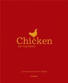 Couverture du livre « Chicken on the menu » de Luc Hoornaert et Kris Vlegels aux éditions Lannoo