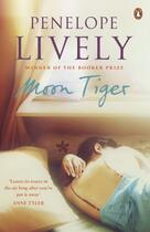 Couverture du livre « Moon Tiger » de Penelope Lively aux éditions Penguin Books Ltd Digital