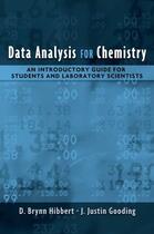 Couverture du livre « Data Analysis for Chemistry: An Introductory Guide for Students and La » de Gooding J Justin aux éditions Oxford University Press Usa