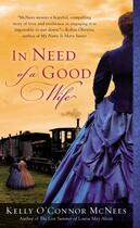 Couverture du livre « In Need of a Good Wife » de Mcnees Kelly O'Connor aux éditions Penguin Group Us