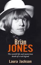 Couverture du livre « Brian Jones » de Jackson Laura aux éditions Little Brown Book Group Digital