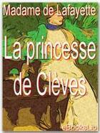 Couverture du livre « La princesse de Clèves » de De Lafayette aux éditions Ebookslib
