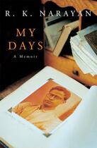 Couverture du livre « My Days » de Rasipuram Krishnaswami Narayan aux éditions Pan Macmillan