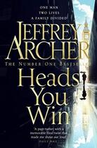Couverture du livre « HEADS YOU WIN » de Jeffrey Archer aux éditions Pan Macmillan