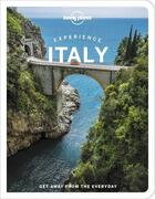 Couverture du livre « Experience Italy (édition 2022) » de Collectif Lonely Planet aux éditions Lonely Planet France