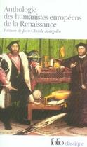 Couverture du livre « Anthologie des humanistes européens de la renaissance » de Collectif Gallimard aux éditions Gallimard