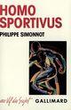 Couverture du livre « Homo sportivus - sport, capitalisme et religion » de Philippe Simonnot aux éditions Gallimard (patrimoine Numerise)