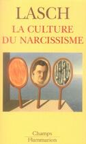 Couverture du livre « La culture du narcissisme » de Christopher Lasch aux éditions Flammarion