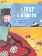 Couverture du livre « Mer a disparu » de Piquemal/Breut aux éditions Nathan