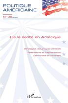 Couverture du livre « De la sante en amerique - vol38 » de  aux éditions L'harmattan