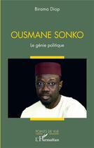 Couverture du livre « Ousmane sonko - le genie politique » de Diop Birama aux éditions L'harmattan