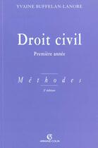 Couverture du livre « Droit Civil 1re Annee Meth 3e Ed » de Buffelan-Lanore-Y aux éditions Sirey