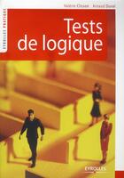 Couverture du livre « Tests de logique » de Clisson/Duval aux éditions Organisation