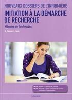 Couverture du livre « Initiation à la démarche de recherche ; mémoire de fin d'études » de M. Poisson et L. Jovic aux éditions Maloine