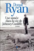 Couverture du livre « Une année dans la vie de Johnsey Cunliffe » de Donal Ryan aux éditions Albin Michel