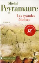 Couverture du livre « Les grandes falaises » de Michel Peyramaure aux éditions Presses De La Cite