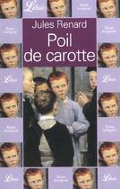 Couverture du livre « Poil de carotte » de Jules Renard aux éditions J'ai Lu