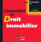 Couverture du livre « L'essentiel du droit immobilier » de Pascale Clerc-Foechterlin aux éditions Gualino