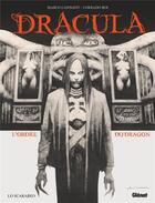 Couverture du livre « Dracula : L'ordre du dragon » de Corrado Roi et Marco Cannavo aux éditions Glenat