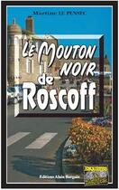 Couverture du livre « Le mouton noir de Roscoff » de Martine Le Pensec aux éditions Bargain