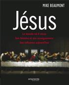 Couverture du livre « Jésus » de Mike Beaumont aux éditions Empreinte Temps Present