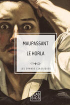 Couverture du livre « Le Horla » de Guy de Maupassant aux éditions Storylab