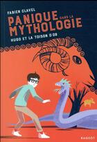 Couverture du livre « Panique dans la mythologie t.4 ; Hugo et la toison d'or » de Fabien Clavel aux éditions Rageot