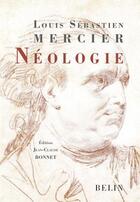 Couverture du livre « Néologie » de Mercier L S. aux éditions Belin
