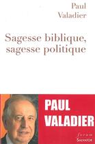 Couverture du livre « Sagesse biblique, sagesse politique » de Paul Valadier aux éditions Salvator