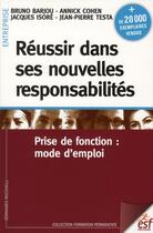 Couverture du livre « Réussir dans ses nouvelles responsabilités ; prise de fonction : mode d'emploi (9e édition) » de  aux éditions Esf