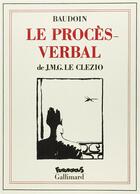 Couverture du livre « Le procès-verbal » de Jean-Marie Gustave Le Clezio et Baudouin aux éditions Futuropolis