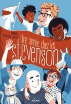 Couverture du livre « Une année chez les Stevenson » de Steve Scott et Dana Alison Levy aux éditions Milan